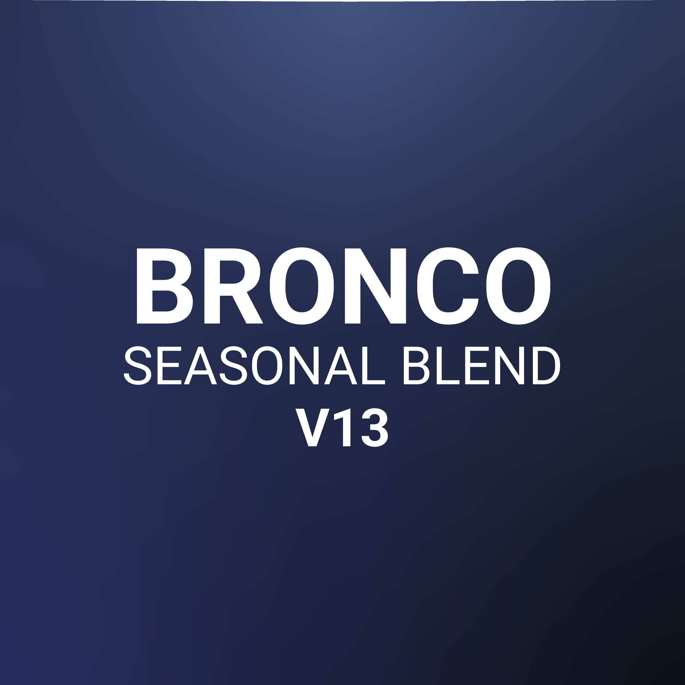 Bronco Seasonal Espresso Blend